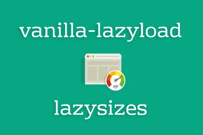 vanilla-lazyload vs lazysizes